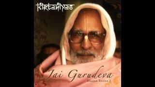 KIRTANIYAS - Mahamantra  - Jai Gurudeva (Bhajan series 1) 2011