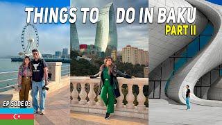 Things To Do In Baku Part 2 - Heydar Aliyev Centre, Flame Tower, Food and More | Azerbaijan Vlog