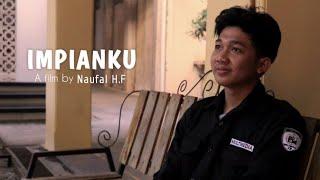 IMPIANKU - Short Movie (Film Pendek Motivasi)