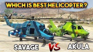 GTA 5 ONLINE : AKULA VS SAVAGE ( WHICH IS BEST HELICOPTER? )