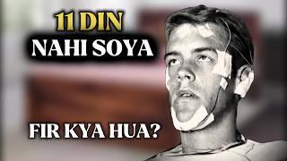 He didn't Sleep For 11 Days | Randy Gardner Experiment | Curious Episodes