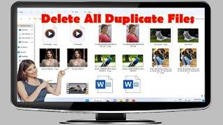 How to Delete All Duplicate File, Photos, Video, Audio in Windows 11/10