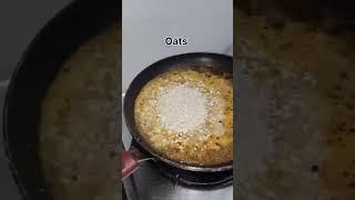 Sirf ik ingredient naal bnaae oats️