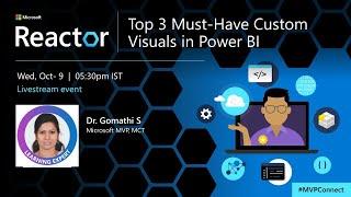 Top 3 Must-Have Custom Visuals in Power BI | #MVPConnect