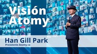 Visión Atomy | Han Gill Park | Academia del Éxito Octubre 2024 con Han Gill Park | Atomy Colombia