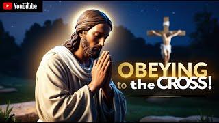 Jesus’ Obedience – The Ultimate Example of Faith and Sacrifice | Timeless Bible Story
