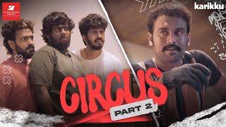 CIRCUS | Final Part | Karikku | Comedy