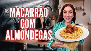 MACARRÃO COM ALMÔNDEGAS DELICIOSO!