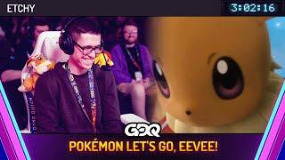 Pokémon Let's Go, Eevee! by Etchy in 3:02:16 - Awesome Games Done Quick 2025