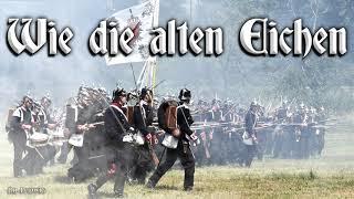 Wie die alten Eichen [German march]