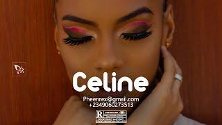 Afro Pop Beat Instrumental 2023 " CELINE " (Bayanni, Magixx, #Pheenrex Type Beat)