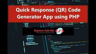 Quick Response QR Code Generator App Project in PHP