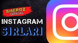 INSTAGRAM SIRLARI--SIZ BUNI ANIQ BILMAYSIZ.