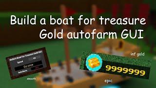 BUILD A BOAT FOR TREASURE OP SCRIPT! AUTO FARM, ENDLESS GOLD AND MORE! [WORKING]{NOT PATCHED}