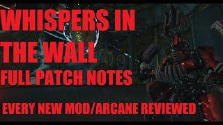 [WARFRAME] Whispers In The Wall FULL PATCH NOTES OVERVIEW All New Mods/Arcanes Stats