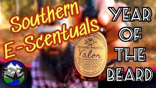 Southern E-Scentuals \ Valor \ Year of the Beard