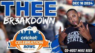 Jackson State Wins Celebration Bowl .... UGH | THEE BREAKDOWN