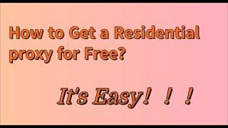 How to Get a Residential proxy for Free, It's Easy! #http #residential #socks5 #socks5proxy #https