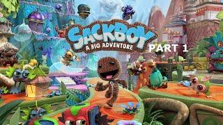 Sackboy A Big adventure: PS5 Walkthrough Gameplay Part1 (No Commentary) 4K 60FPS