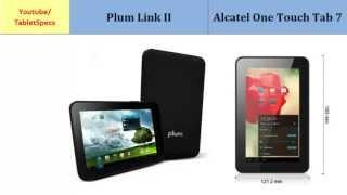 Plum Link II to Alcatel One Touch Tab 7, Key features and differences