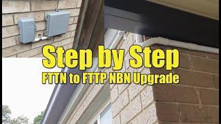 Entire Experience of NBN Upgrade - FTTN to FTTP Installation