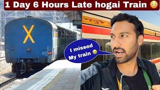 *I Missed my Connecting Train* 1 DAY 6 Hrs Late Sampark Kranti Exp EP-03