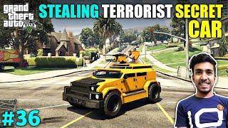 I STOLE TERRORIST TOP SECRET CAR | GTA V GAMEPLAY #36