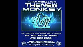 The New Monkey - 8th June 2002 Tazo Ace B2B (Remastered)