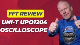 FFT Review of new Oscilloscope from Uni-T UPO1204 #UPO1204 #FFT