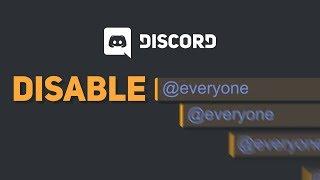 STOP @everyone AND @here SPAM! (Discord \\ Full Guide) - How To