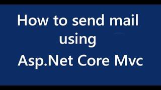 How to send contact us mail using ASP NET Core MVC