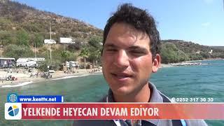 YELKENDE HEYECAN DEVAM EDİYOR