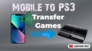 [How to] copy games from Mobile phone to PS3 PS4 without Internet with Fastest speed without Router