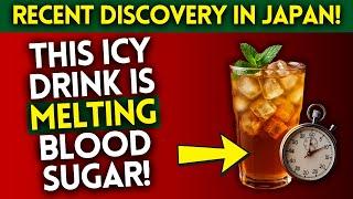 1 Cold Drink That LOWERS Blood Sugar in 7 Minutes | (Even Doctors Are Shocked!)