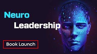 Transform Your Leadership with Neuro Book Launch