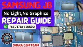 Samsung J8 J810 No Light,No Graphics Repair #dhakagsmteam