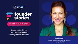 Escaping the Clinic: Discovering Freedom Through Online Business with Katie Bean