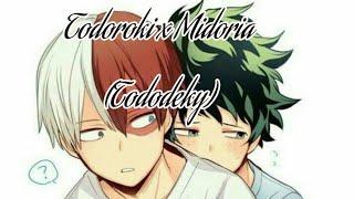 Todoroki x Midoria(Tododeky)