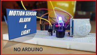 DIY MOTION SENSOR LIGHT & ALARM- Learn Circuit connections