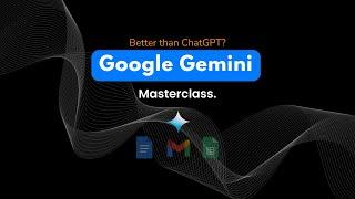 Gemini Advanced Masterclass: From Beginner to Pro in 30min!