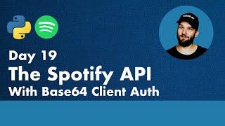 30 Days of Python - Day 19 - The Spotify API - Python TUTORIAL