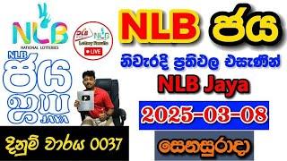 NLB Jaya 0037 2025.03.08 Today Lottery Result අද NLB ජය ලොතරැයි ප්‍රතිඵල nlb