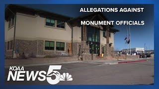 Allegations against Monument officials