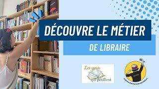 Libraire - c'est quoi ce métier ?