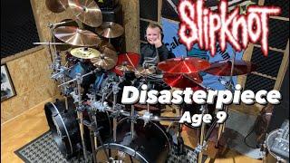 Slipknot - Disasterpiece - Drum cover Age 9!    #slipknot #drumcover #disasterpiece