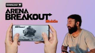 Download Arena Breakout Finally available on Play Store Download now The 5911