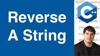 Reverse A String Using reverse() | C++ Tutorial