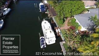 Ft. Lauderdale Real Estate - Luxury Homes for Sale- 521 Coconut Isle Drive Fort Lauderdale, Florida