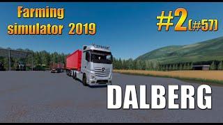 DALBERG/#2(#57)/timelapse/Farming simulator 19/fs19/фс19.