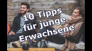 10 Tipps für junge Erwachsene (was du besser machen kannst)